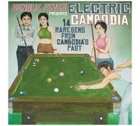Various Artists - Dengue Fever Presents: Electric Cambodia [Cd]