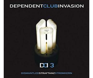 Various Artists - Dependant Club Invasion /vol.3