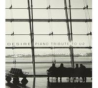 Various Artists - Desire: Piano Tribute to U2
