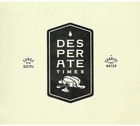 Various Artists - Desperate Times (Songs Of The Old 97's)