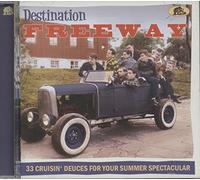 Various Artists - Destination Freeway: 33 Cruisin' Deuces For Your Summer Spectacular (Various Artists) [Compact Discs] With Booklet