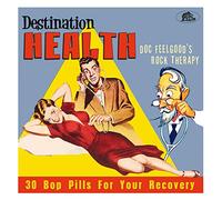 Various Artists – Destination Health: Doc Feelgood's Rock Therapy – CD – Livret 28 pages