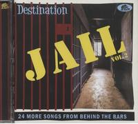 Various Artists - Destination Jail, Vol. 2 [Compact Discs]