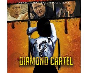 Various Artists - Diamond Cartel - The Official Motion Picture Soundtrack