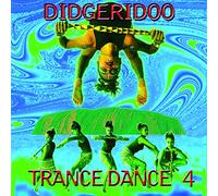 Various Artists - Didgeridoo Trance Dance 4