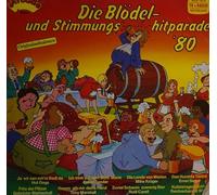 VARIOUS ARTISTS - DIE BLÖDEL-UND STIMMUNGS-HITPARADE 80 - VINYL