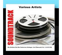 Various Artists - Die Goldene Zeit Der Deutschen Schlager- Und Filmmusik Vol. 5 (10 Of 20)