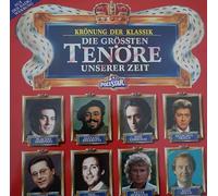 Various Artists - Die grössten Tenöre unserer Zeit - Krönung der Klassik / 422 131-1