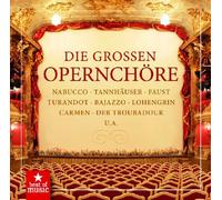 Various Artists - Die großen Opernchöre
