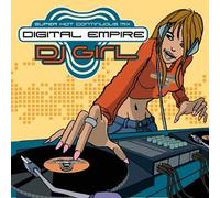 Various Artists - Digital Empire: DJ Girl