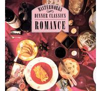 Various Artists - Dinner Classics: Romance [New CD]