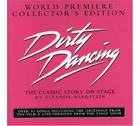 Various Artists - Dirty Dancing: The Classic Story on Stage