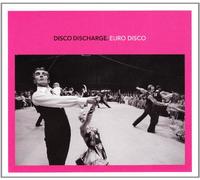Various Artists - Disco Discharge: Euro. [Import]