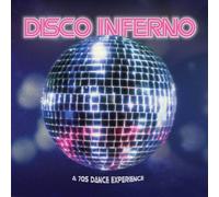Various Artists - Disco Inferno: A 70's Dance Experience