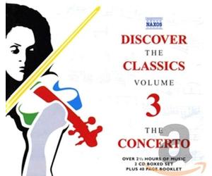 Various Artists - Discover the Classics Vol.3 The Concerto