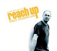 Various Artists – DJ Andy Smith Presents Reach Up – Disco Wonderland – Vinyle