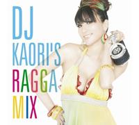 Various Artists - DJ Kaoris Ragga Mix