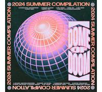 Various Artists - Dome Of Doom 2024 Summer Compilation (Various Artists)