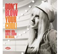 Various Artists – Don't Blow Your Cool – Import