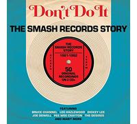 Various Artists - Don't Do It-The Smash. [Import]