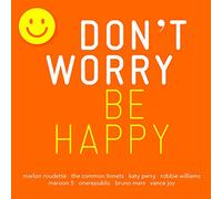 Various Artists - Don't Worry Be Happy [Import]