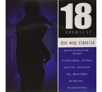 Various Artists - Doo Wop Classics: 18 Greatest