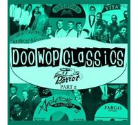 Various Artists - Doo-Wop Classics Vol. 17 [Parrot Records Part 2]