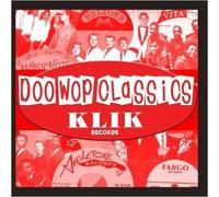 Various Artists - Doo-Wop Classics Vol. 5 / Klik Records