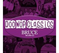 Various Artists - Doo-Wop Classics Vol. 8 / Bruce Records