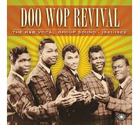 Various Artists - Doo Wop Revival 1961-1962 [Import]