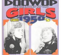 Various Artists - Doowop Dedications to 50S Girls
