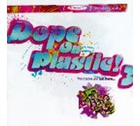 Various Artists - Dope on Plastic 3