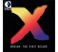 Various Artists - Dorian: The First Decade [Import]