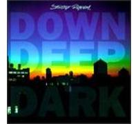 Various Artists - Down Deep & Dark