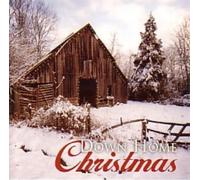 Various Artists - Down Home Christmas - Great Christmas Music For The Festival- This Wonderful Project Brings the Down Home Country Feel of Family and Tradition to This Holiday Season with Some of Nashville's Top Acoustic Artists