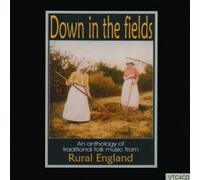 Various Artists - Down in The Fields [Import]