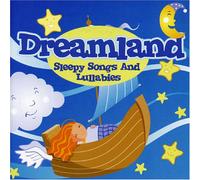 Various Artists - Dreamland: Sleepy Songs & Lullabies