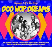 Various Artists - Dreams: Legends of Doo-Wop