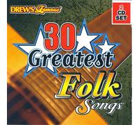Various Artists - Drew's Famous 30 Greatest Folk Songs