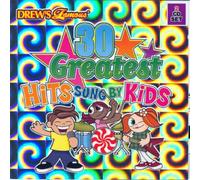 Various Artists - Drew's Famous 30 Greatest Hits Sung by Kids