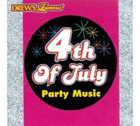Various Artists - Drew's Famous 4th of July Party Music