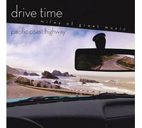 Various Artists - Drive Time: Pacific Coast Highway [New CD]