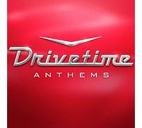 Various Artists - Drivetime Anthems