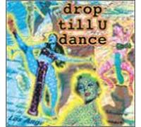 Various Artists - Drop Till U Dance