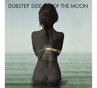 Various Artists - Dubstep Side of The Moon [Import]