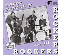 Various Artists – Early Canadian Rockers 3