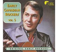 Artistes divers – Early Canadian Rockers Vol. 5