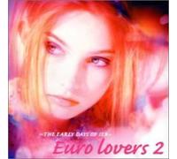 Various Artists - Early Days of SEB Euro Lovers 2