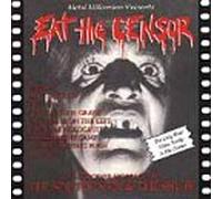 Various Artists - Eat The Censor