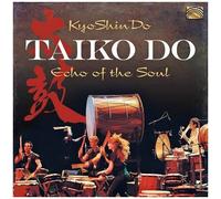 Taiko Do/Echo of the Soul